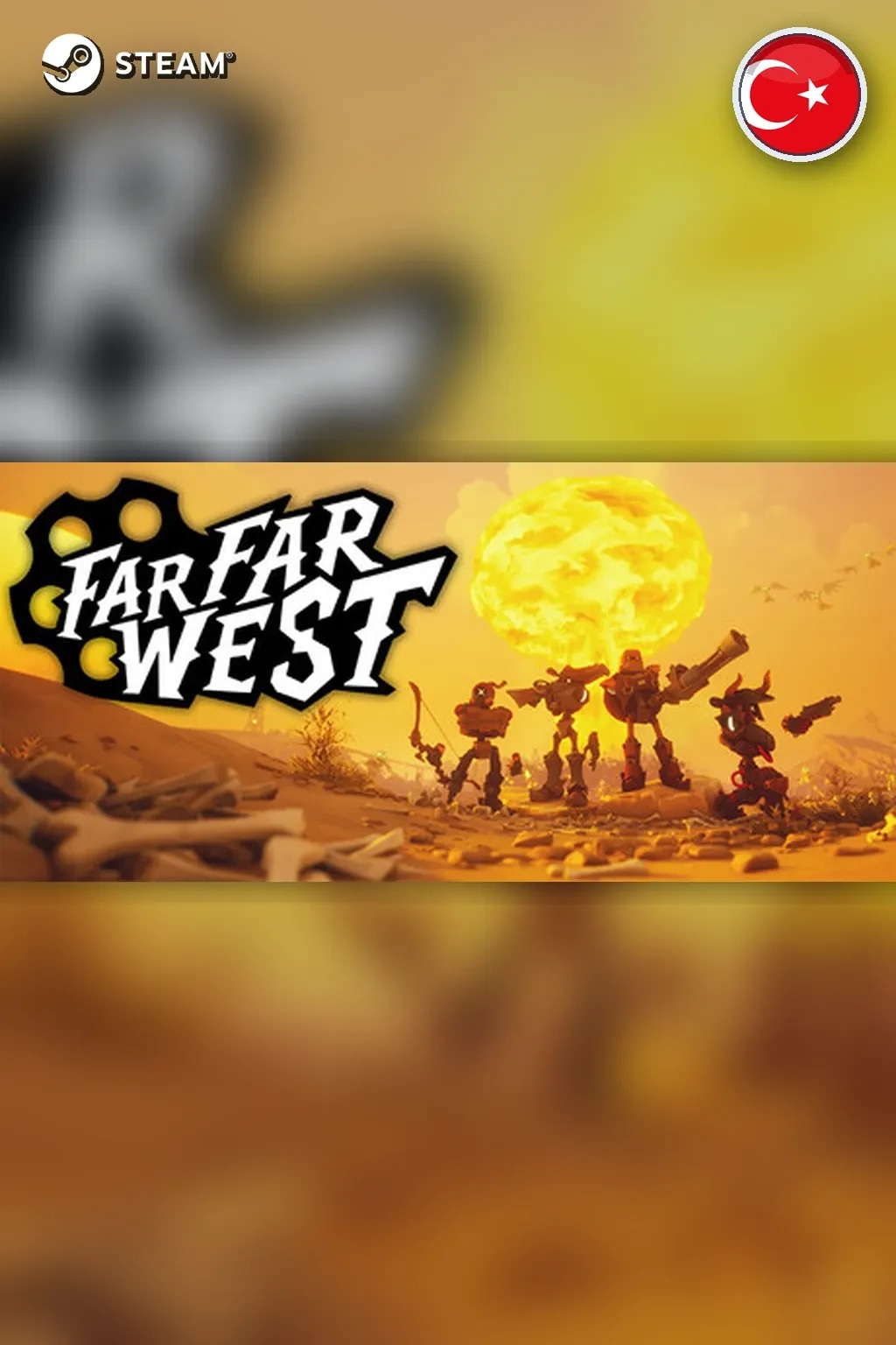 Far Far West — Турция